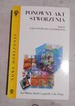 Ponowny akt stworzenia. Dolly... Biologia, genetyka, klonowanie