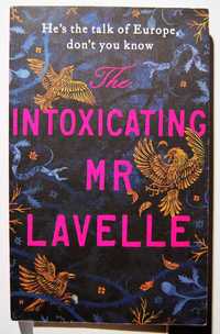 The Intoxicating Mr Lavelle - Neil Blackmore