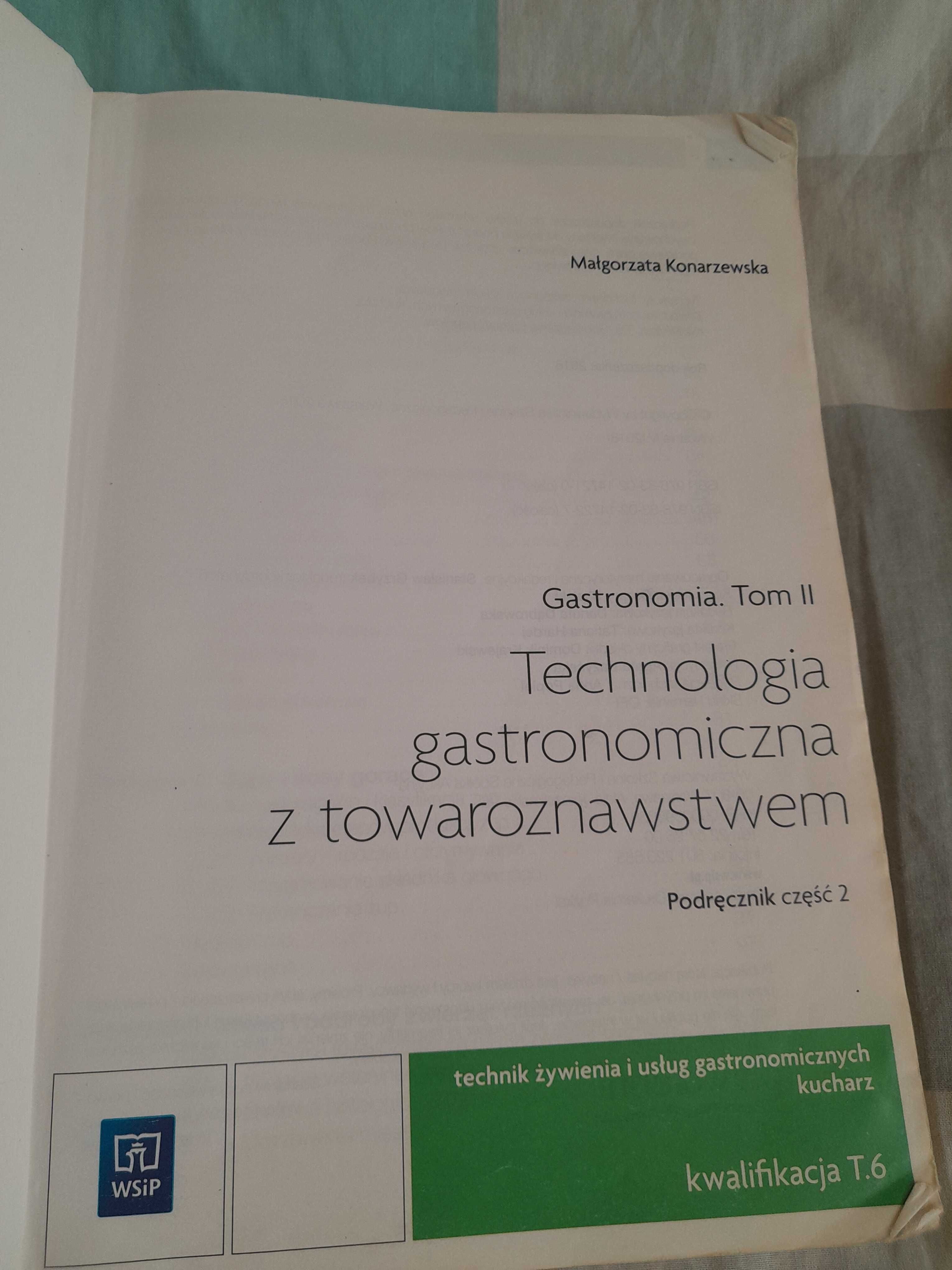 Technologia gastronomiczna z towaroznawstwem