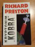 Kryptonim Kobra. Richard Preston. używana