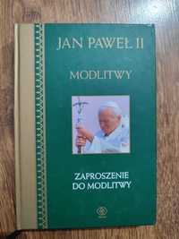 Jan Paweł II Modlitwy zaproszenie do modlitwy
