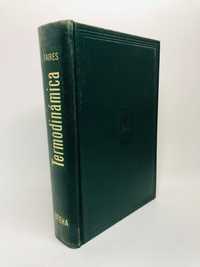 Termodinâmica 1º Edição -  V.M. Faires