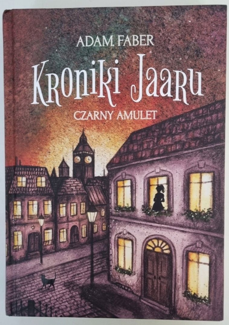 Czarny amulet. Kroniki Jaaru. Tom 2 Adam Faber B1