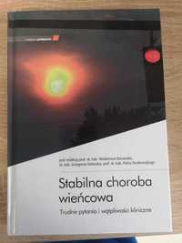 Stabilna choroba wieńcowa Trudne pytania i wątpliwości Banasiak