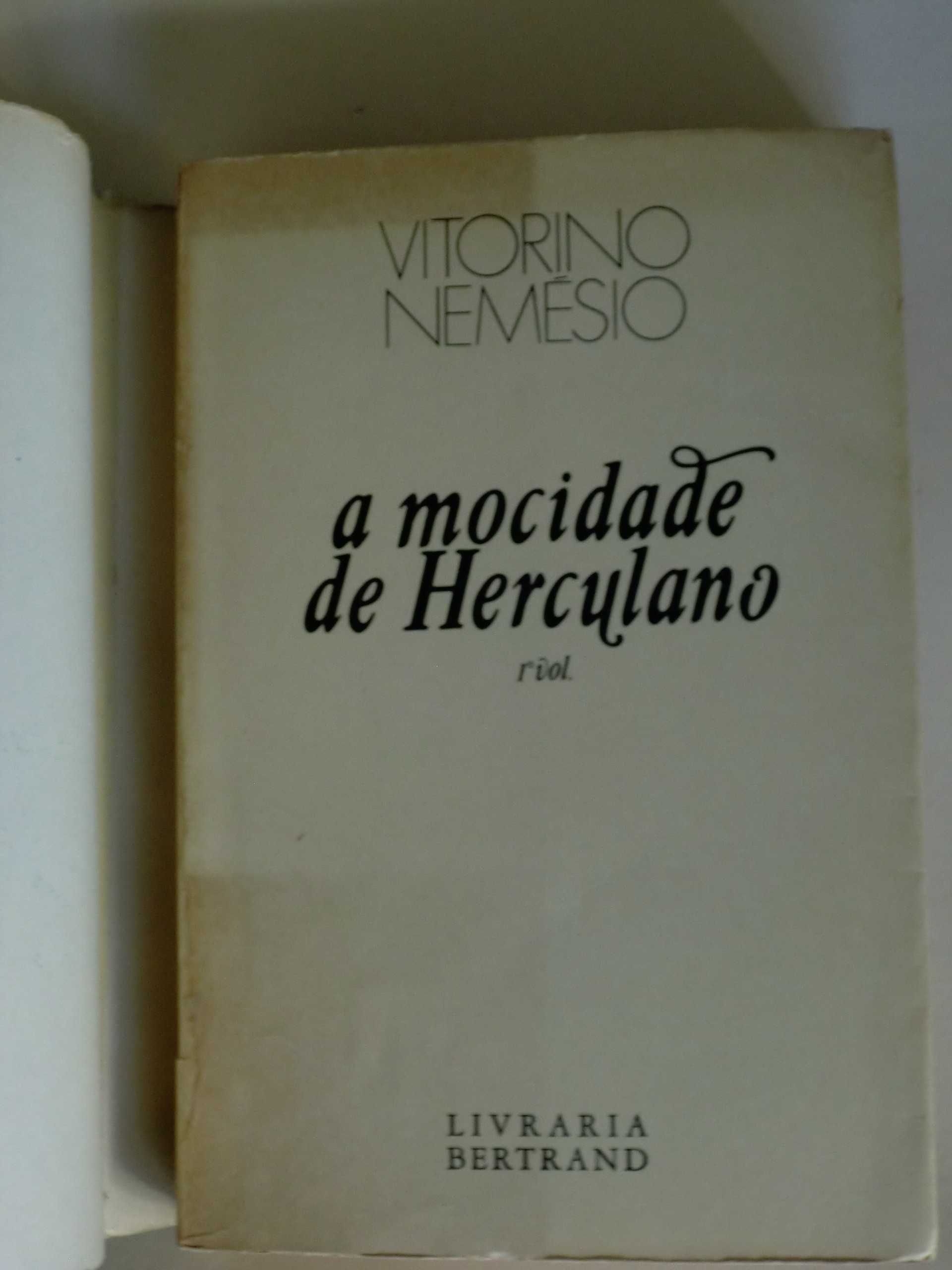 A Mocidade de Herculano
de Vitorino Nemésio
1º Volume