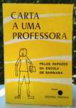 Carta a uma Professora (Pelos rapazes da Escola de Barbiana) (RARO)