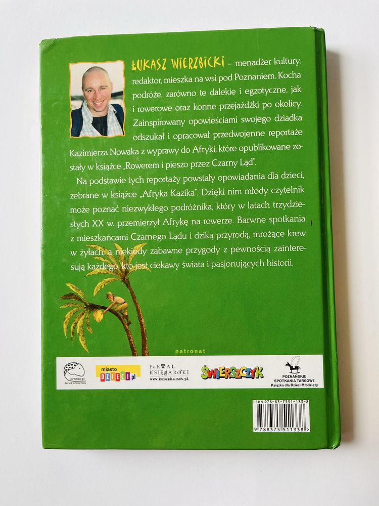 Rowerem i pieszo przez Czarny Ląd Kazimierz Nowak + Afryka Kazika