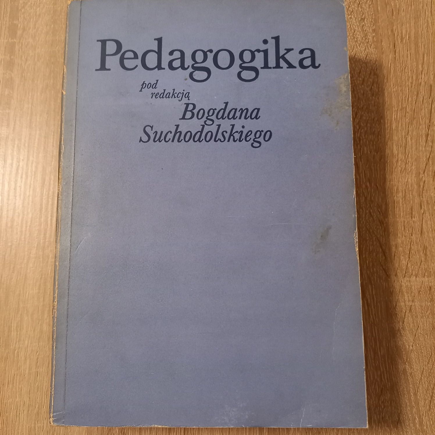 Książka Pedagogika Bogdan Suchodolski