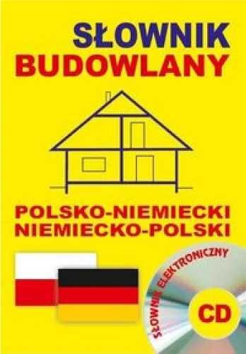 Słownik budowlany pol - niemiecki niemiecko - pol + CD