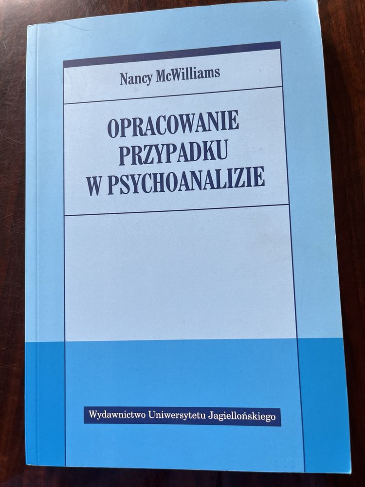 Opracowanie przypadku w psychoanalizie Nancy McWilliams