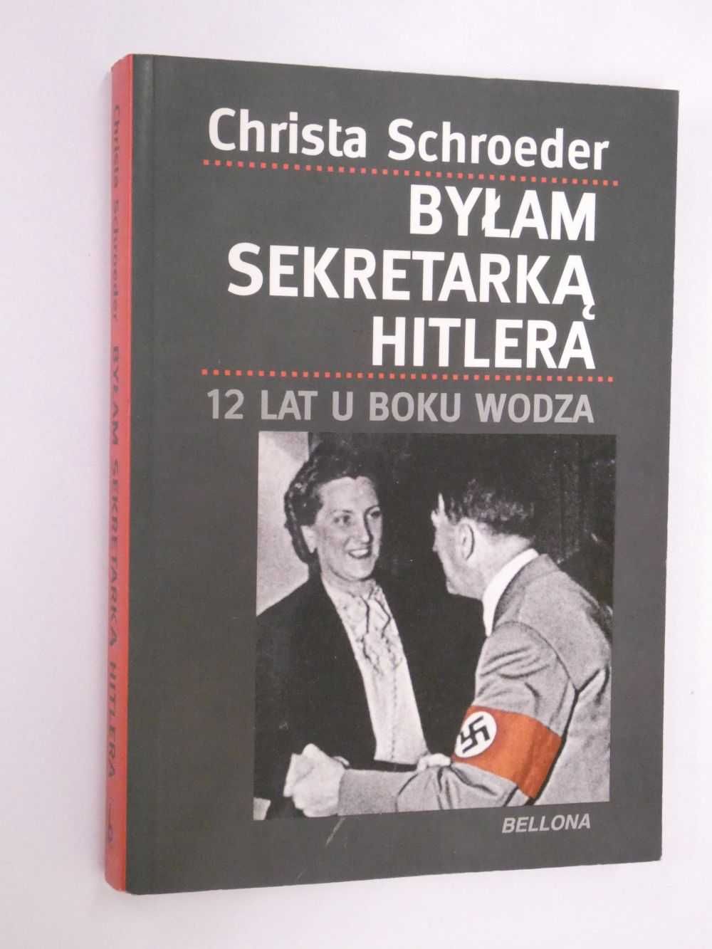 Byłam sekretarką Hitlera Schroeder