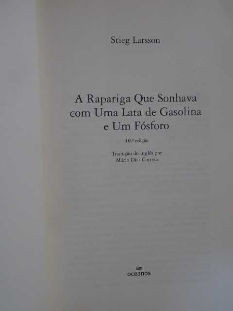 A Rapariga que Sonhava com Uma Lata de Gasolina e Um Fósforo