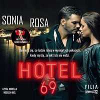Hotel 69. Audiobook, Sonia Rosa