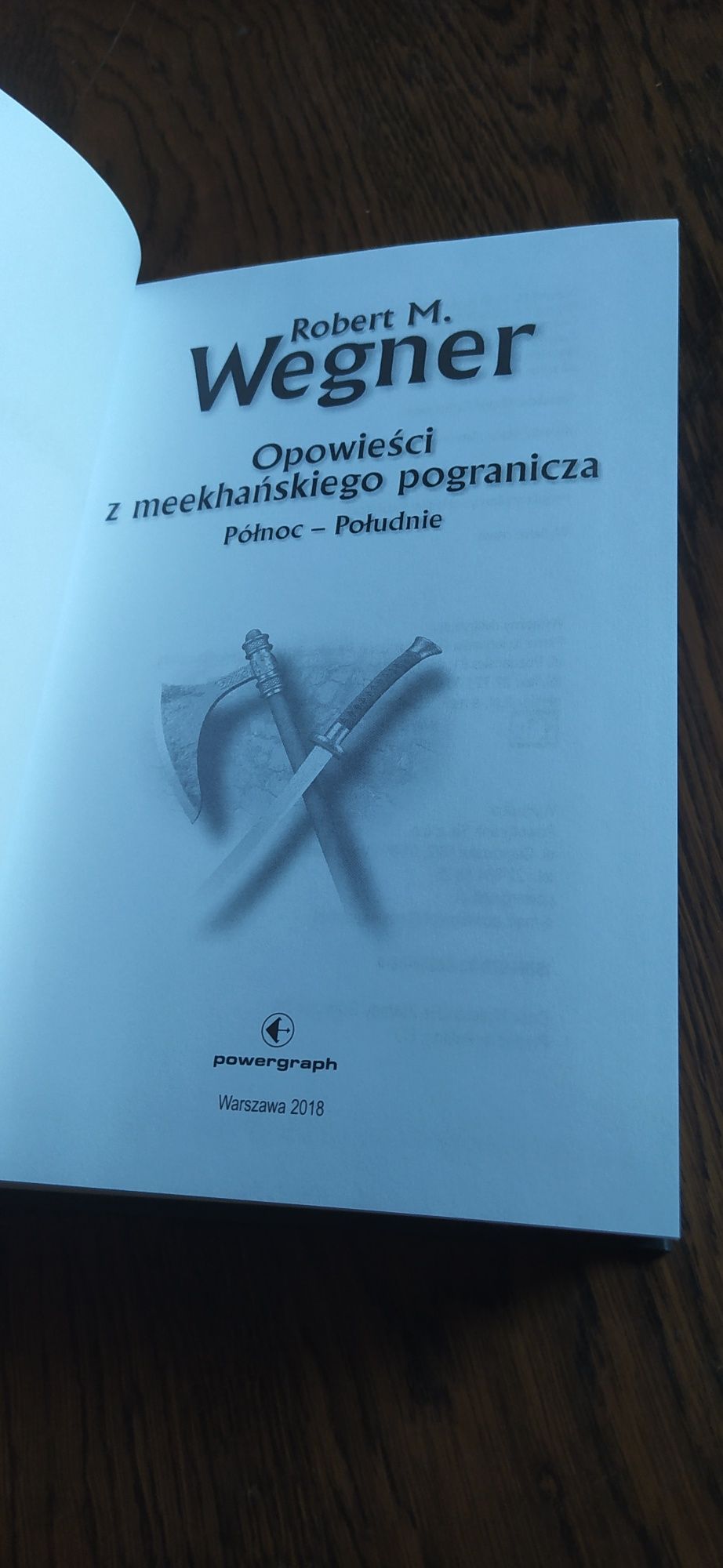 Opowieści z meekhańskiego pogranicza Robert M. Wegner