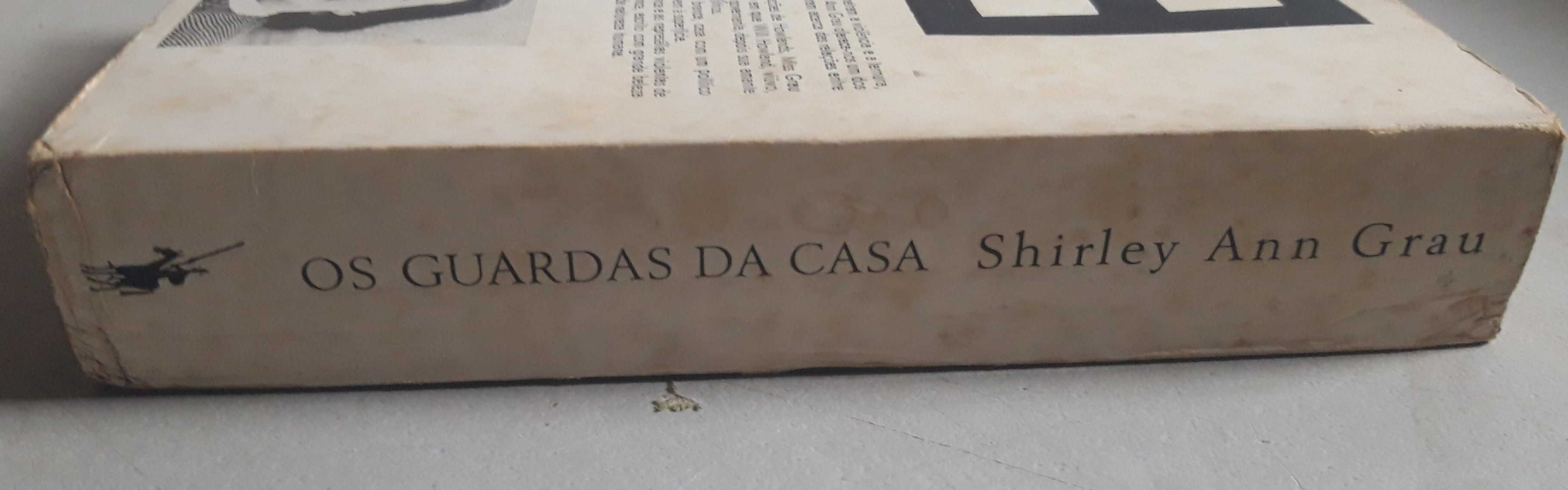 Livro - Shirley Ann Grau - Os Guardas REF: CE 0 da Casa