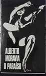 O Paraíso - Alberto Moravia