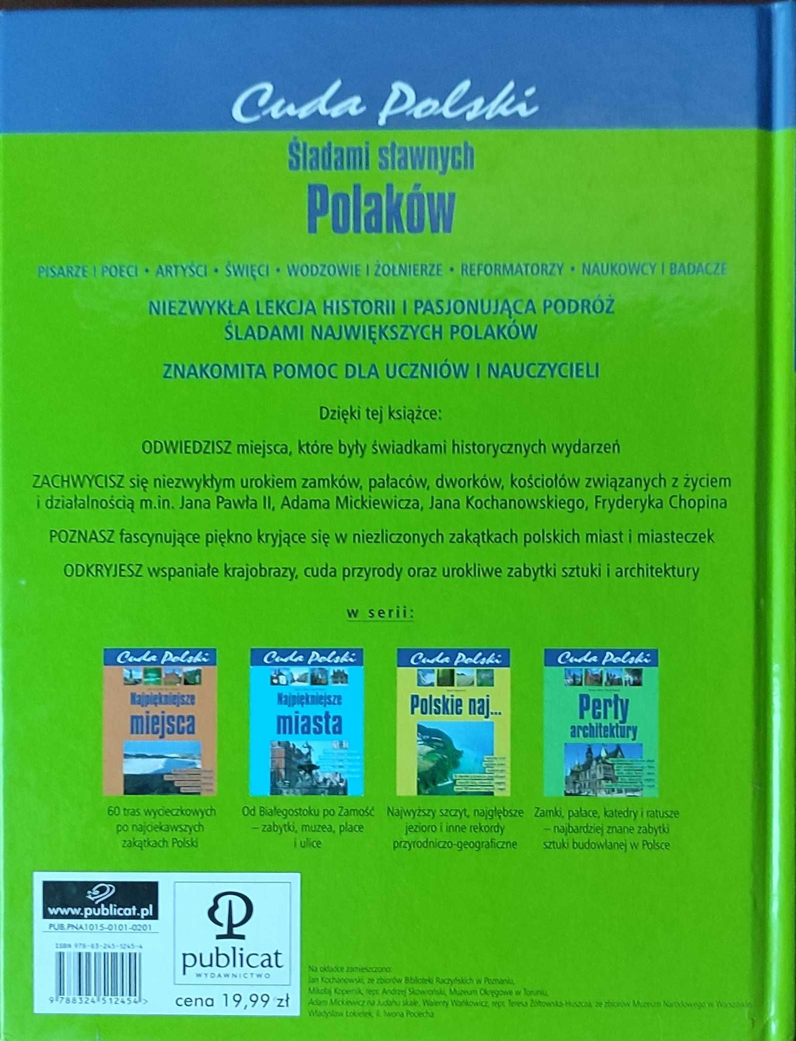 "Śladami sławnych Polaków - cuda Polski" - książka twarda oprawa