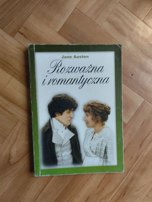 Jane Austen Rozważna i romantyczna