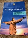Na drogach wolności podręcznik do religii liceum i technikum
