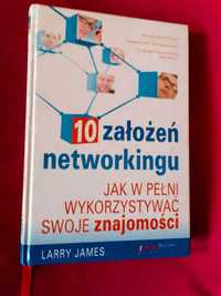James Larry_10 założeń networkingu