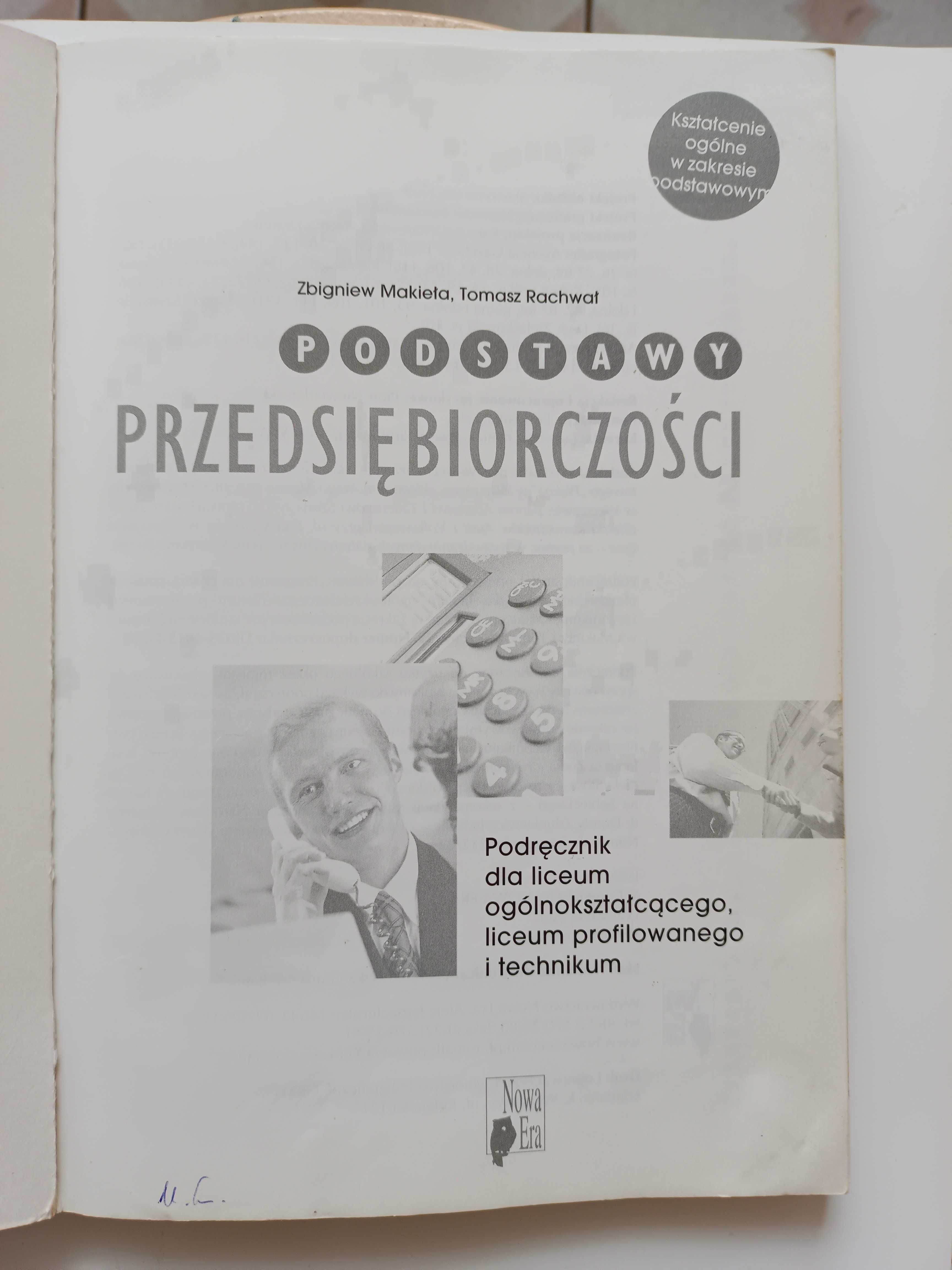 Podstawy przedsiębiorczości Podręcznik. Z. Makieła, T. Rachwał