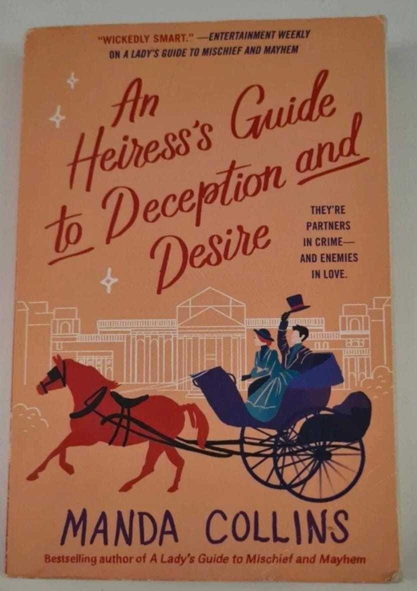 An Heiress's Guide to Deception and Desire - Manda Collins