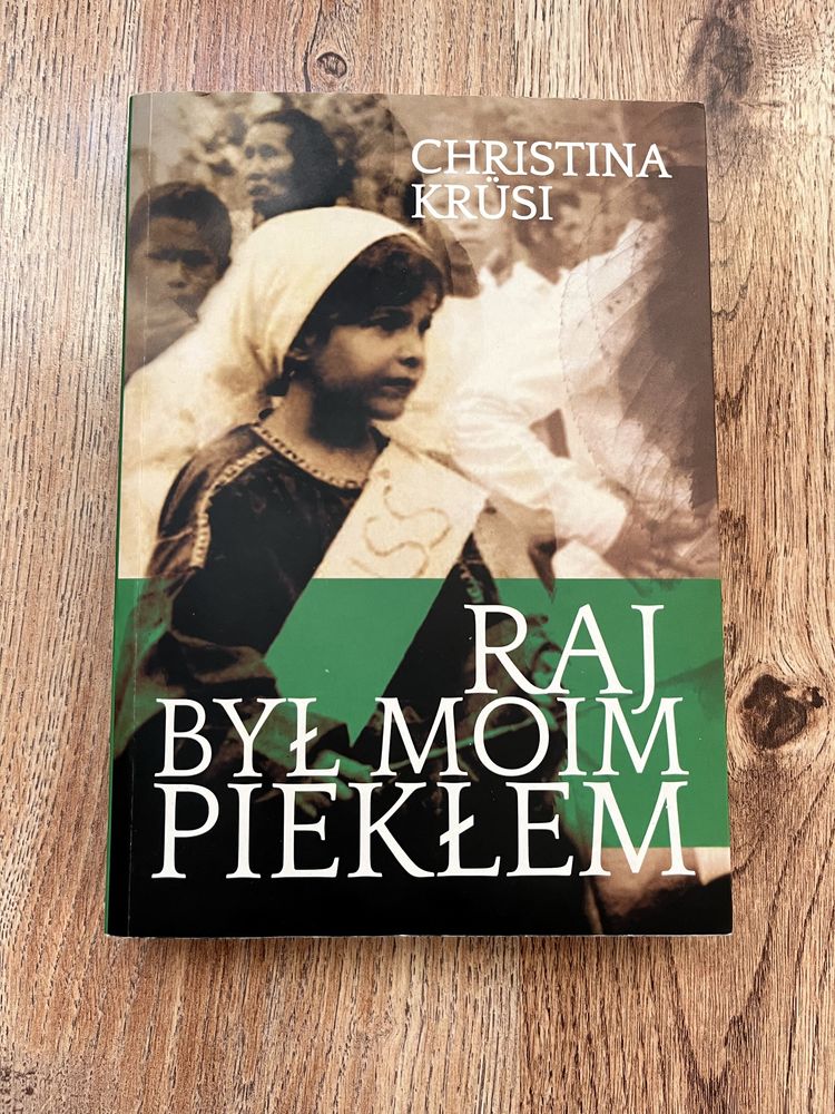 Raj był moim piekłem Christina Krusi