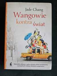 Wangowie kontra świat - Jade Chang