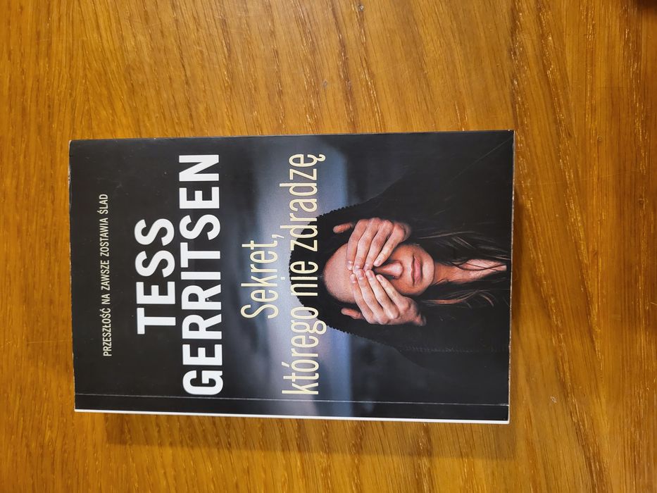 Tess Gerritsen Sekret którego nie zdradzę