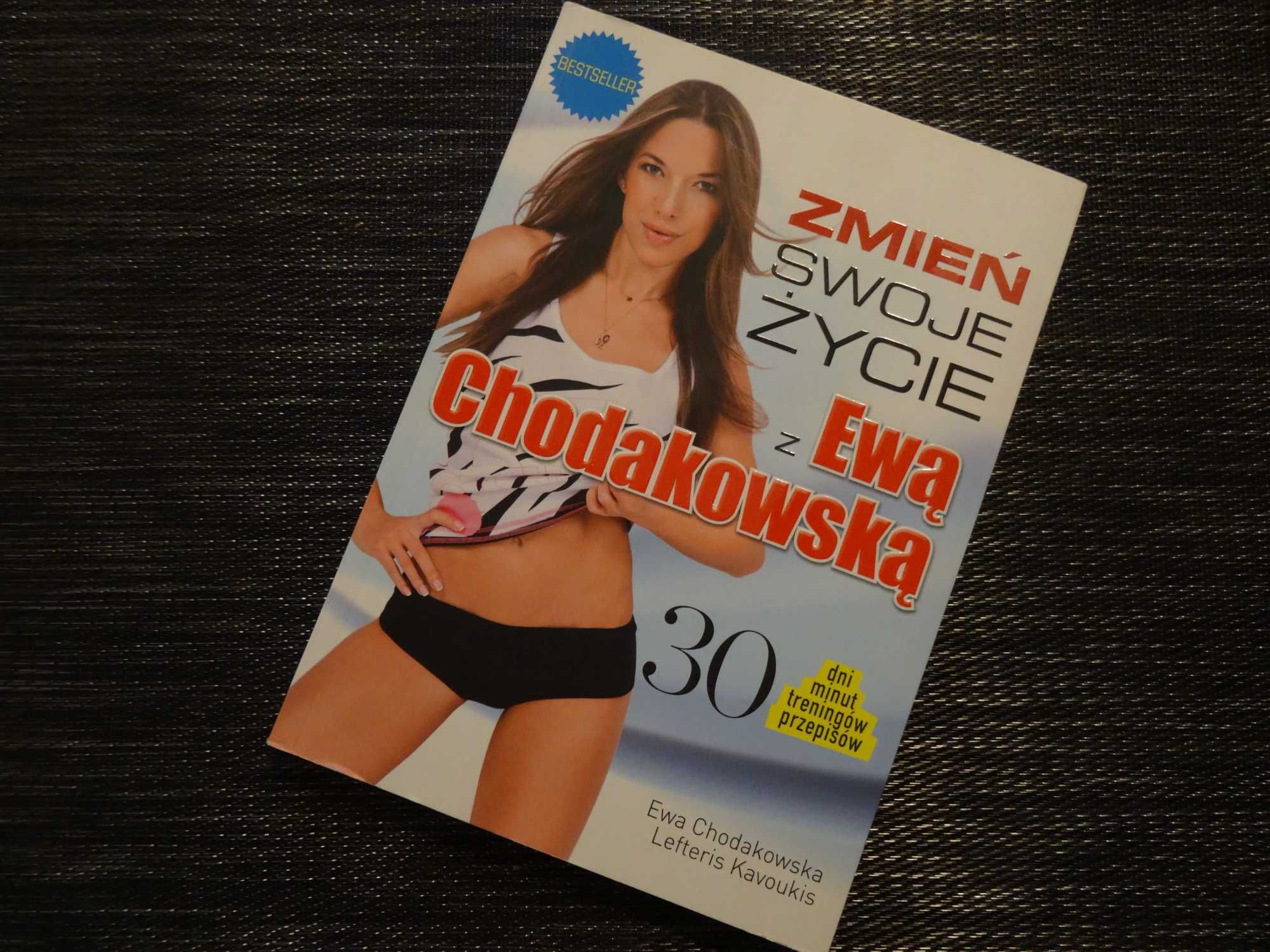Zmień swoje życie z Ewą Chodakowską