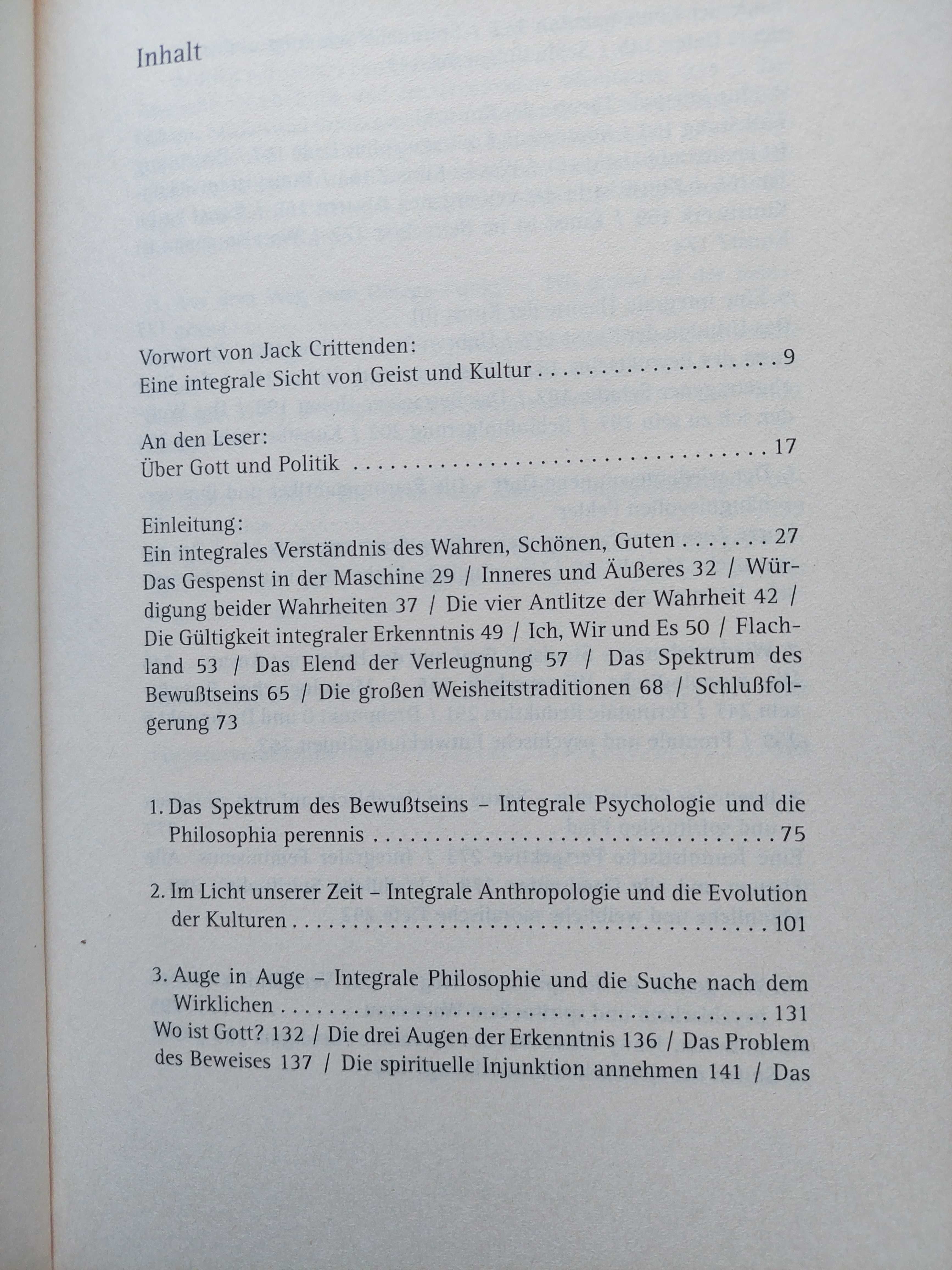 Ken Wilber: Das Wahre, Schöne, Gute: Geist und Kultur im dritten...