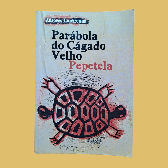 Parábola do Cágado Velho - Pepetela