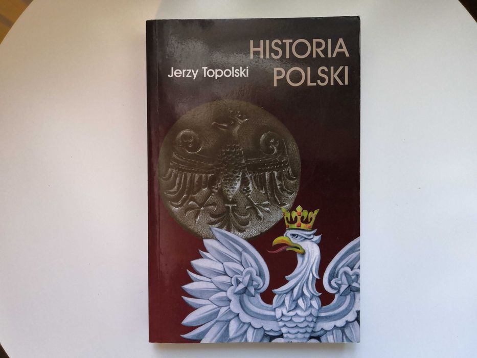 Jerzy Topolski Historia Polski. 2000