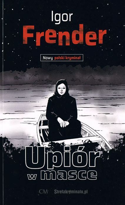 Upiór W Masce Frender Igor