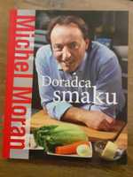 " Doradca smaku" Michael Moran