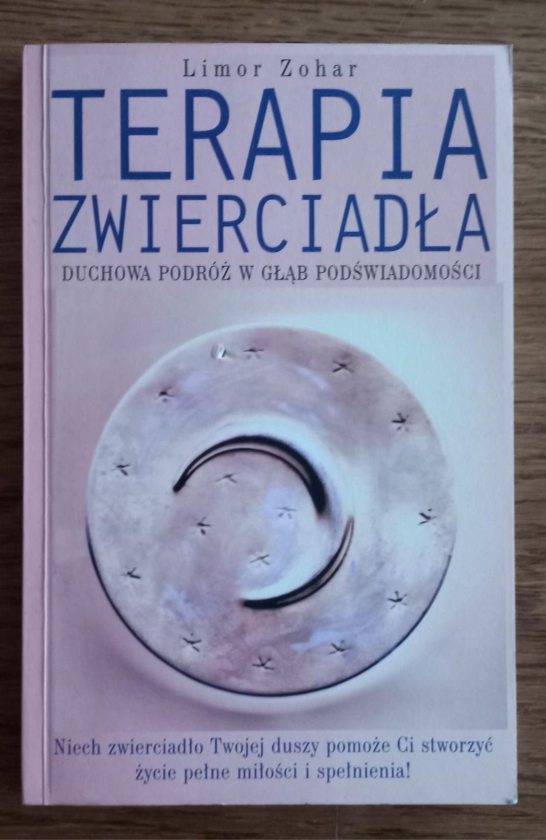 Książka "Terapia zwierciadła" autor Limor Zohar