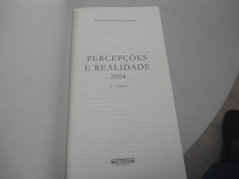 Perceções e Realidade por Pedro santana Lopes