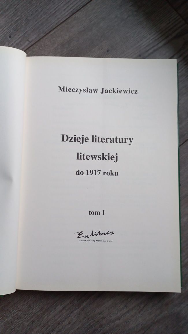 Dzieje literatury litewskiej do 1917 tom 1