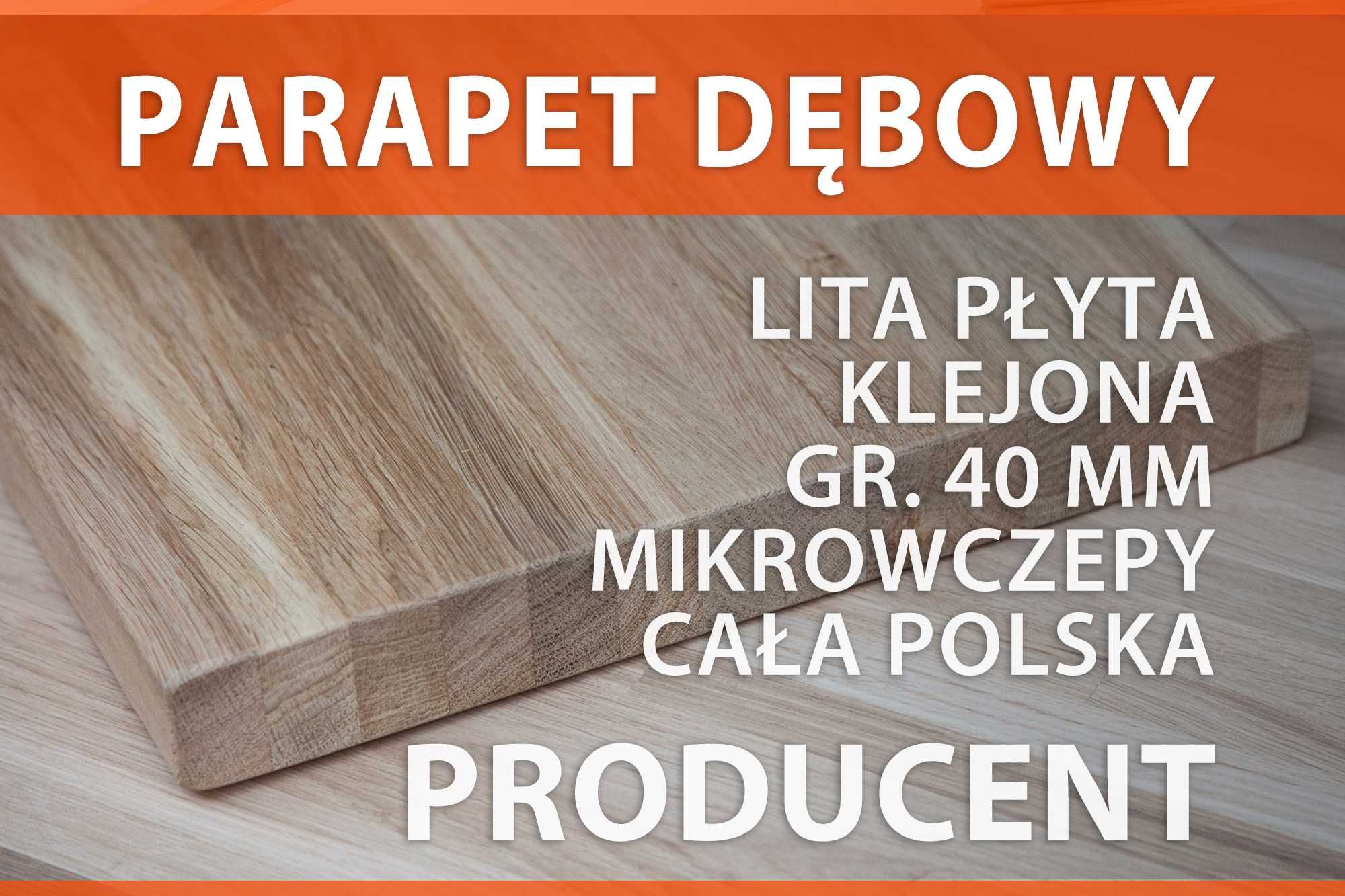 Parapet drewniany, wewnętrzny, półka dębowa 40mm mikrowczepy Producent
