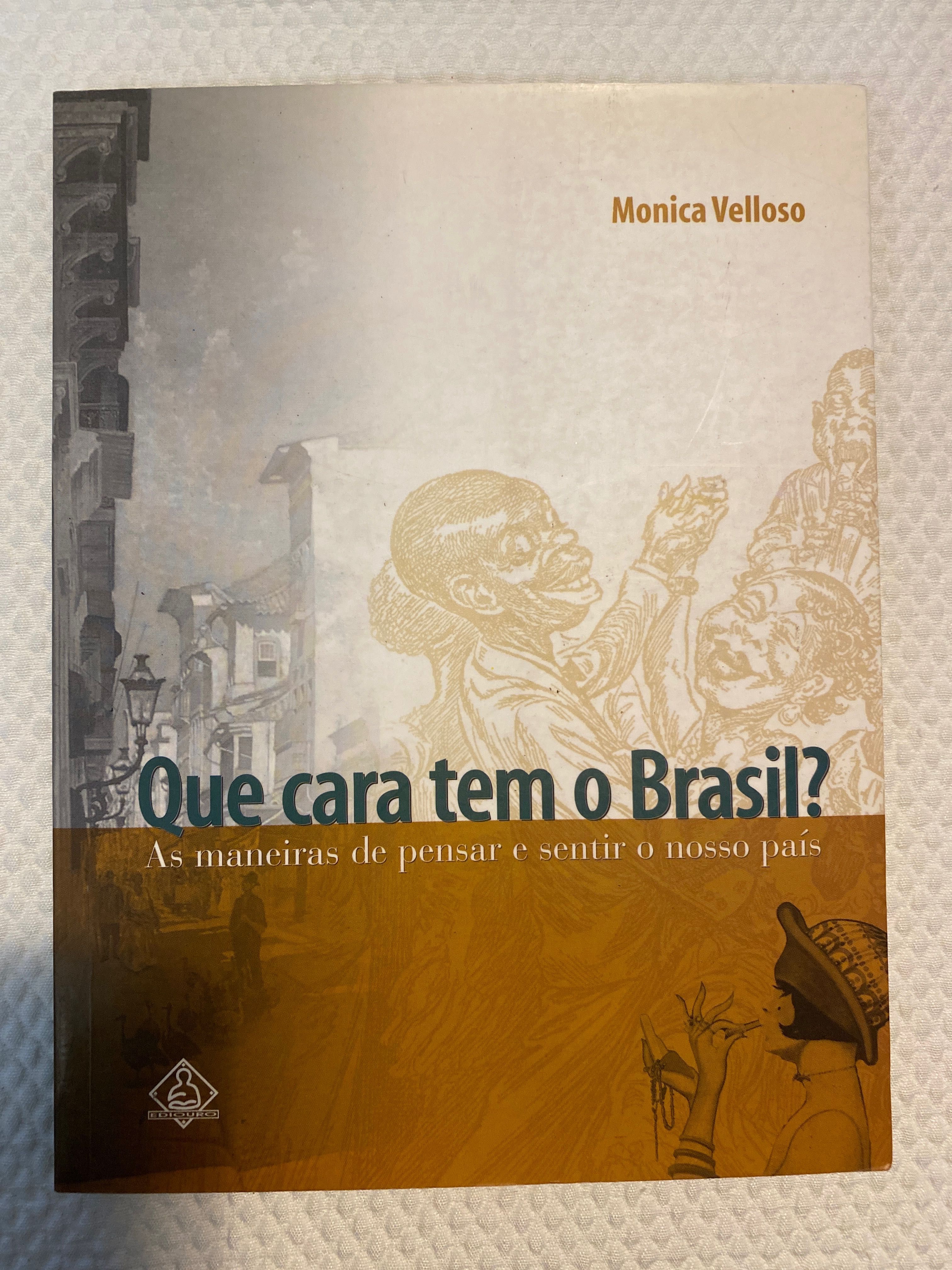 Que Cara Tem o Brasil? As maneiras de pensar e sentir o nosso pais