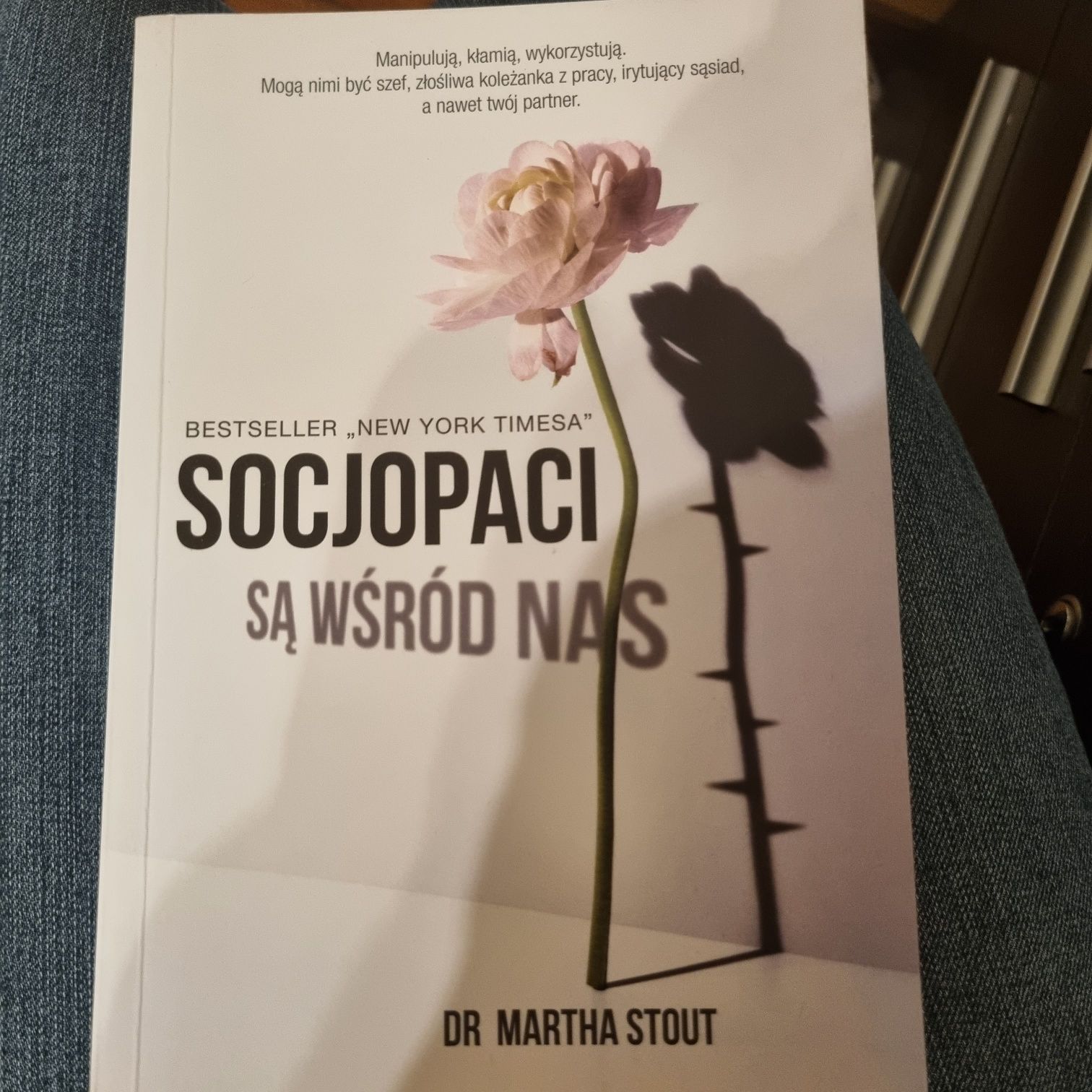 Socjopaci są wśród nas. M. Stout