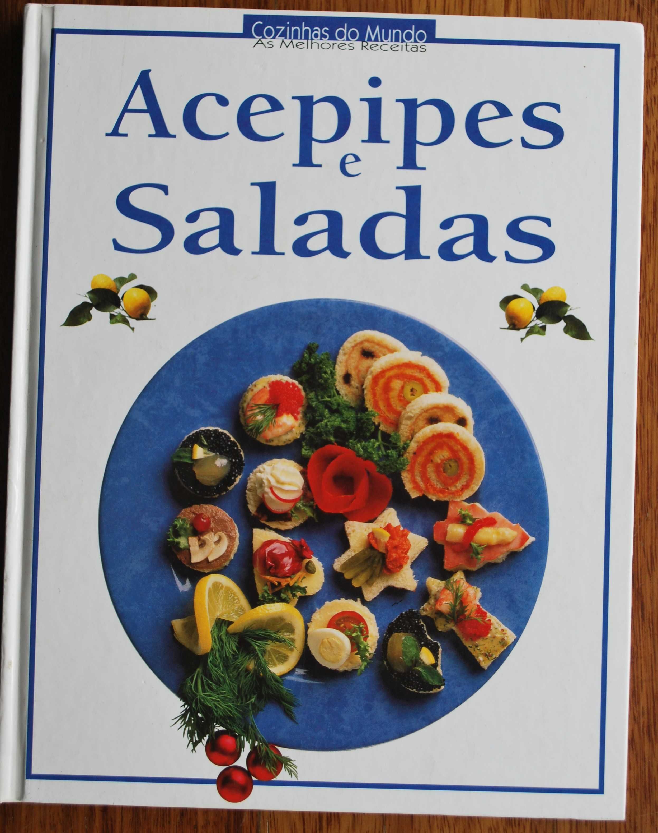 Acepipes e Saladas (As Melhores Receitas)