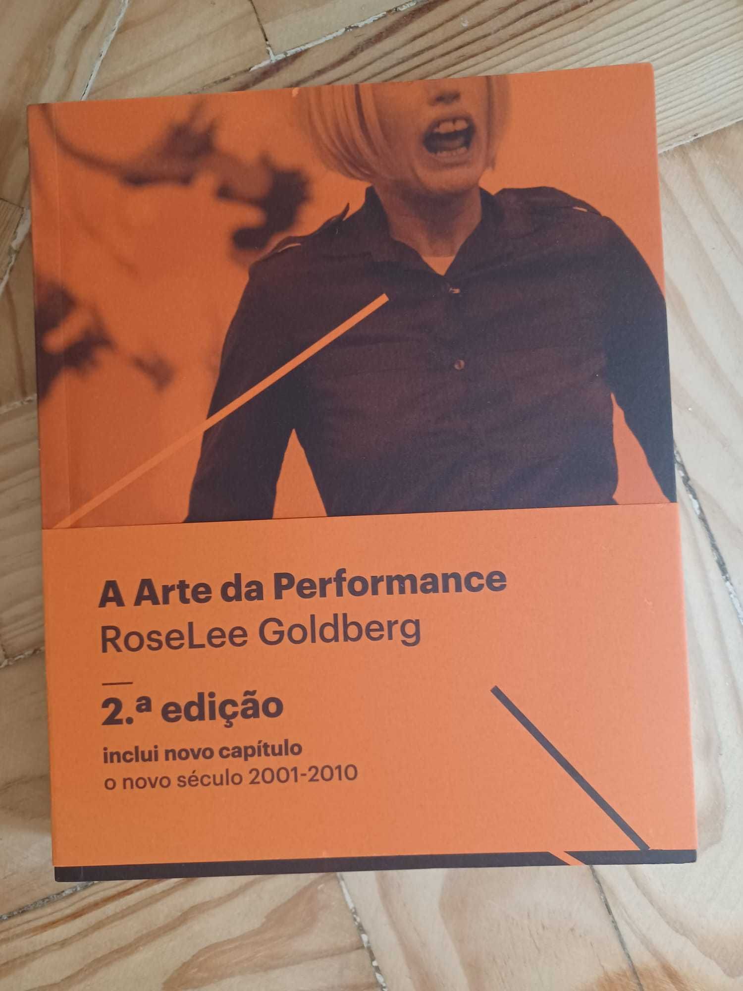 RoseLee Goldberg - A Arte da Performance
