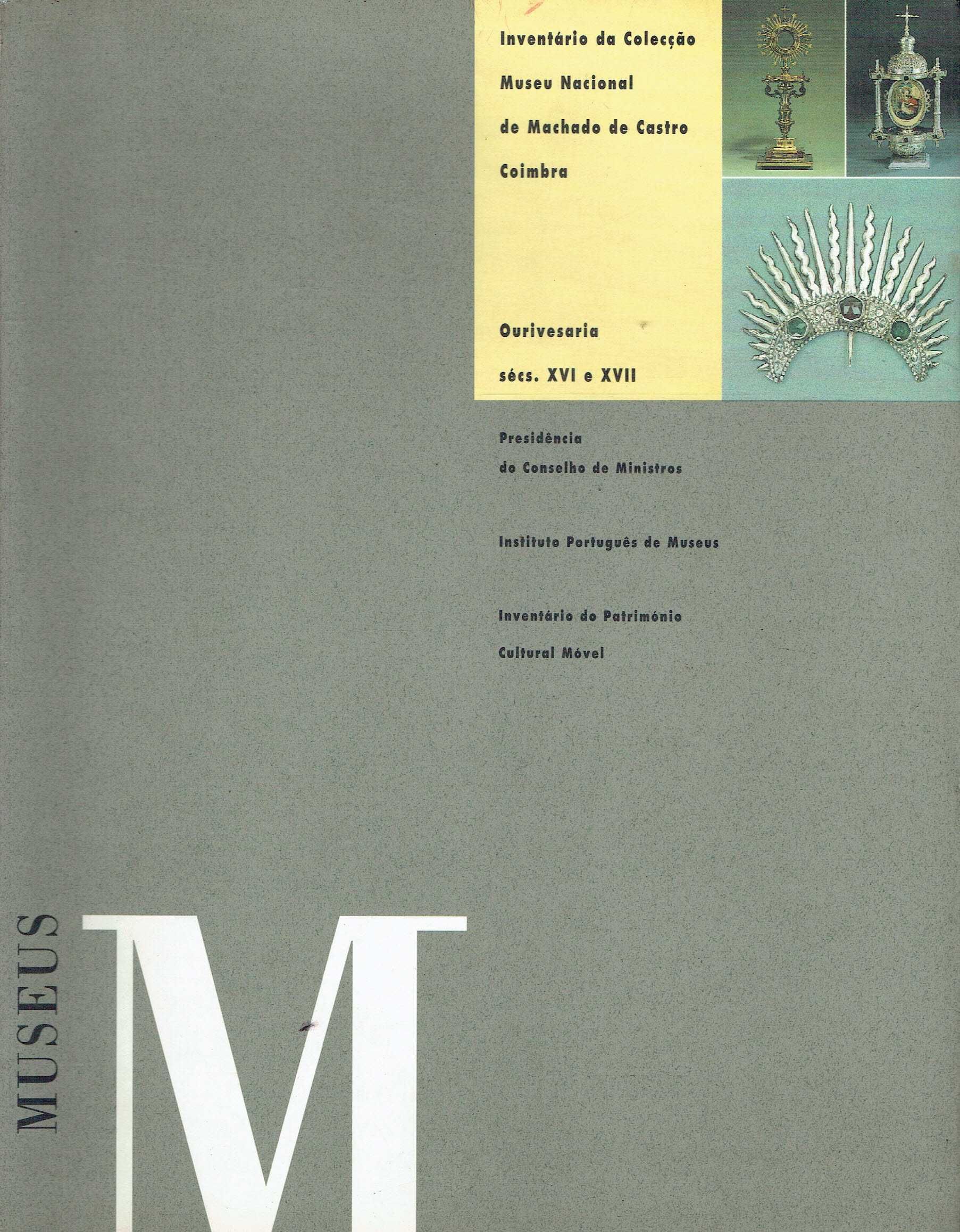 3123
Inventário da Coleção do Museu Nacional Machado de Castro