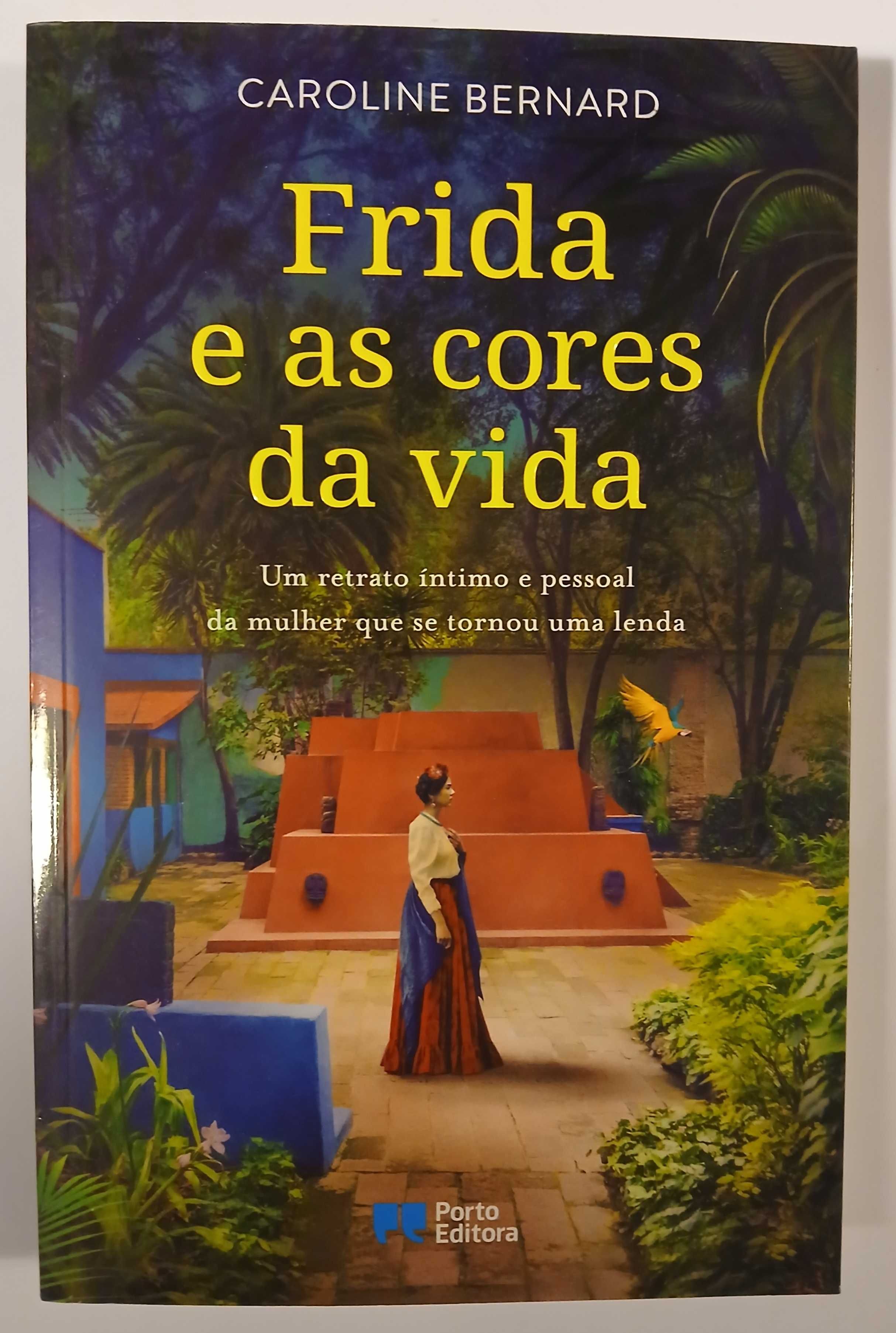 Frida e as cores da vida (de Caroline Bernard)