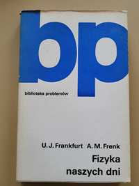 Fizyka naszych dni U.J. Frankfurt A.M. Frenk