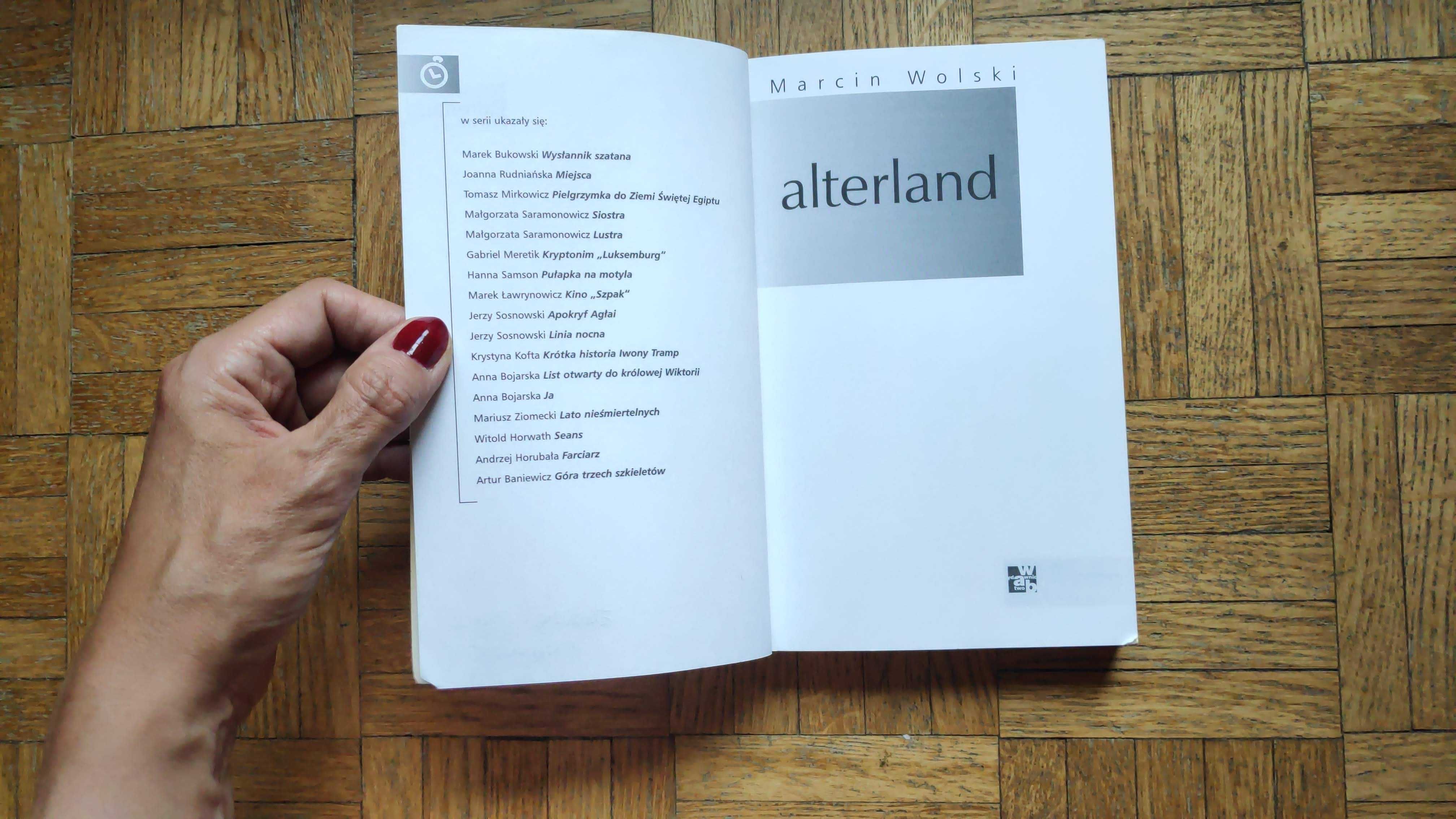 Alterland, Marcin Wolski