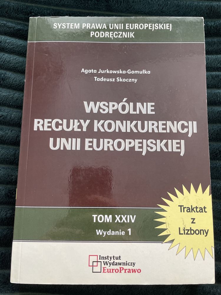 Wspólne Reguły Konkurencji Unii Europejskiej podręcznik