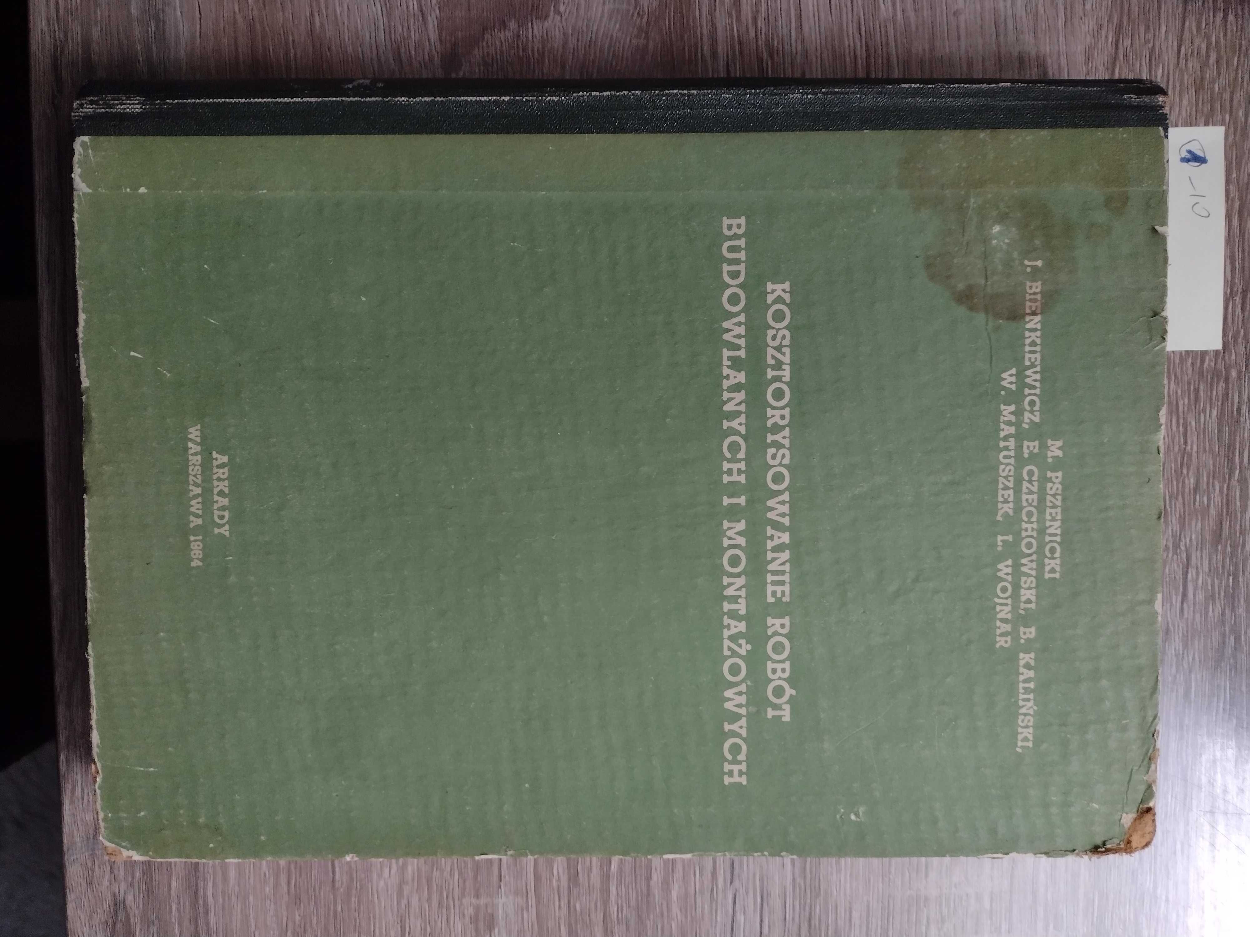 Kosztorysowanie robót budowlanych i montażowych M. Pszenicki