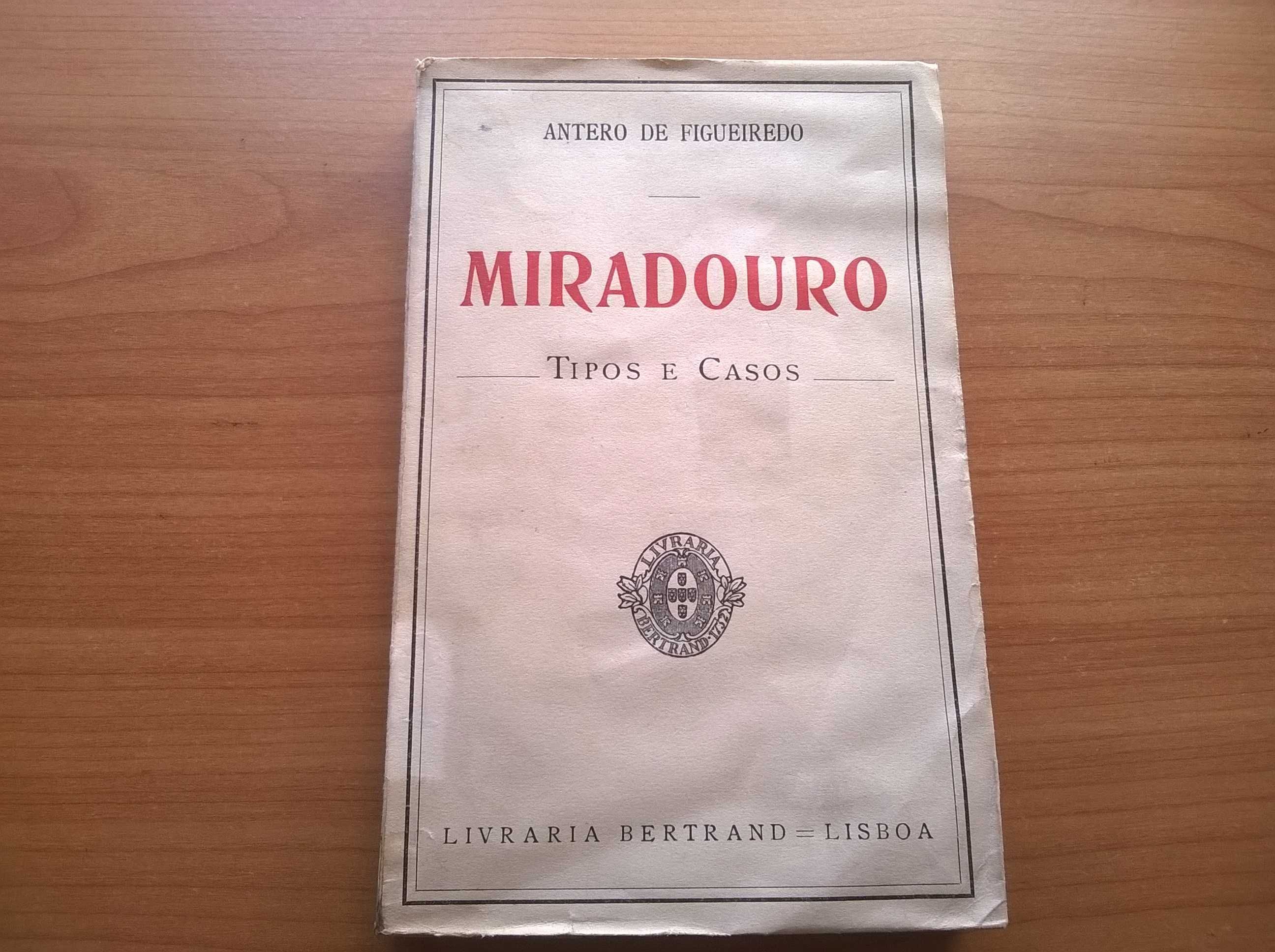 Miradouro * Tipos e Casos - Antero de Figueiredo